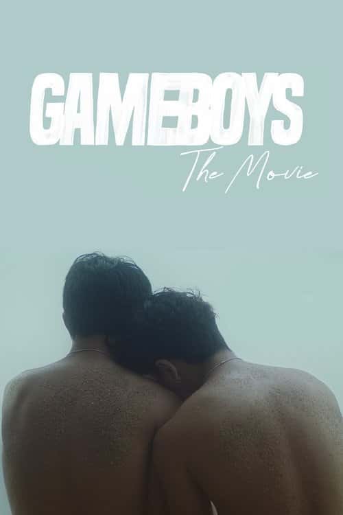 Gameboys: Фільм