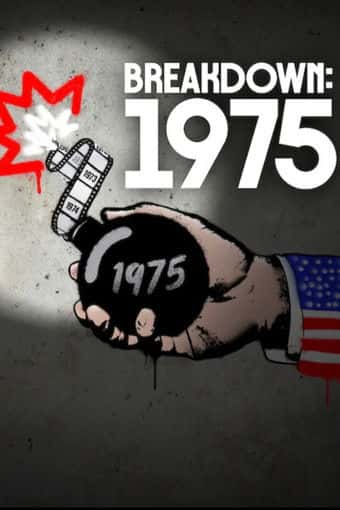 Breakdown: 1975