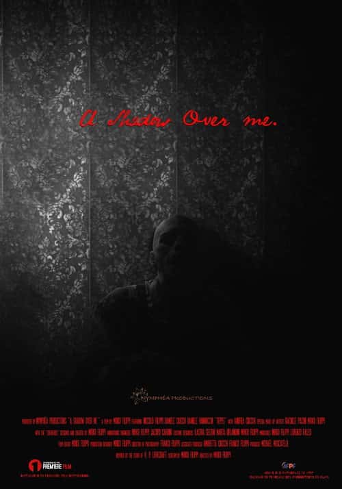 A Shadow Over Me