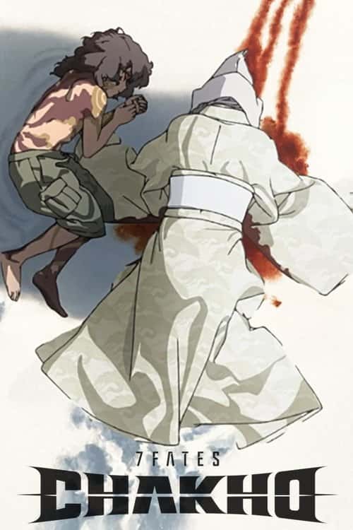 7FATES: CHAKHO