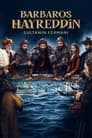 Barbaros Hayreddin: Sultanın Fermanı
