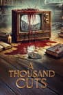 A Thousand Cuts