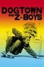Догтаун і Z-Boys / Догтаун і z-пацики