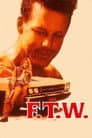 F.T.W.