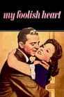 My Foolish Heart