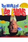 The World of Lee Evans
