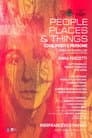 People, Places & Things