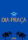DIA-PRAÇA