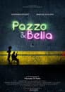 Pazzo & Bella