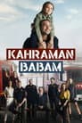 Kahraman Babam