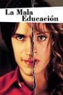 La mala educación