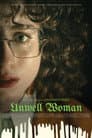 Unwell Woman