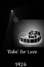 Ridin' for Love