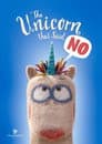 Das Einhorn, das Nein sagte