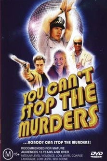 Постер Ти не зможеш зупинити вбивства (2003)
