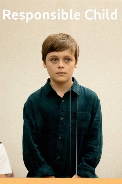 Постер Відповідальна дитина (2019)
