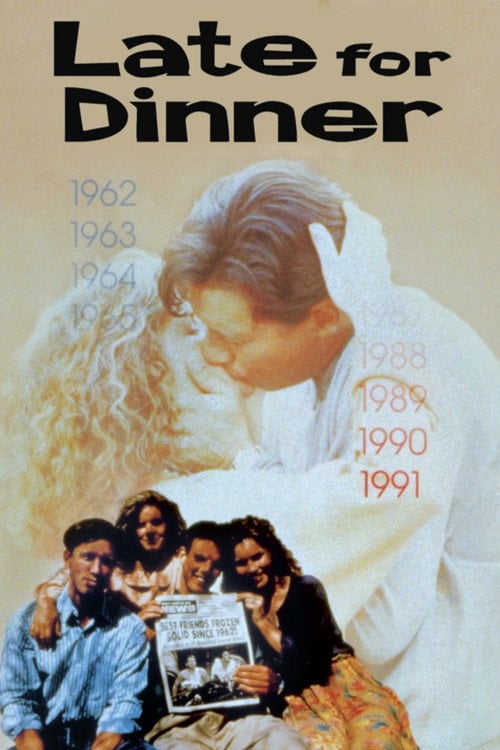 Постер Запізнілі на вечерю (1991)