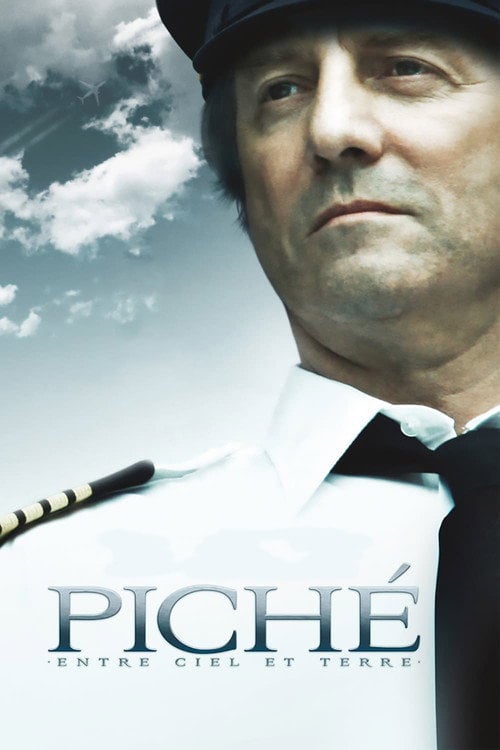 Постер Піше. Між небом і землею (2010)