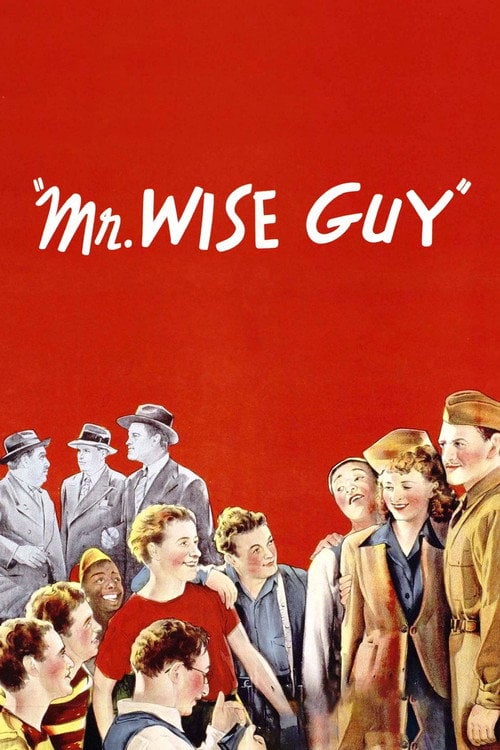 Постер Mr. Wise Guy (1942)