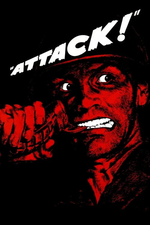 Постер До бою! / Атака (1956)