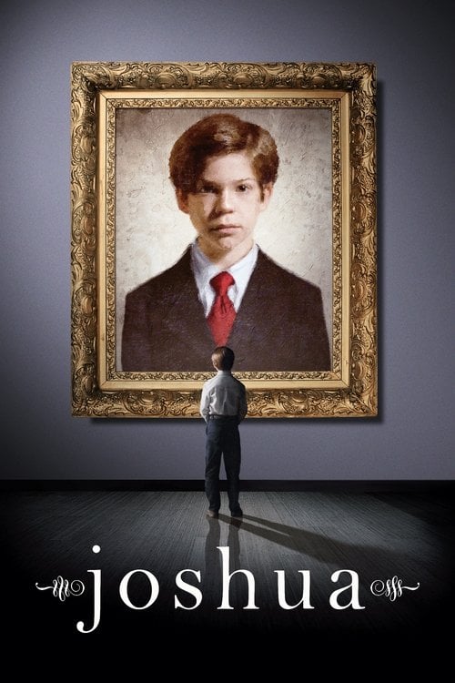 Постер Джошуа (2007)