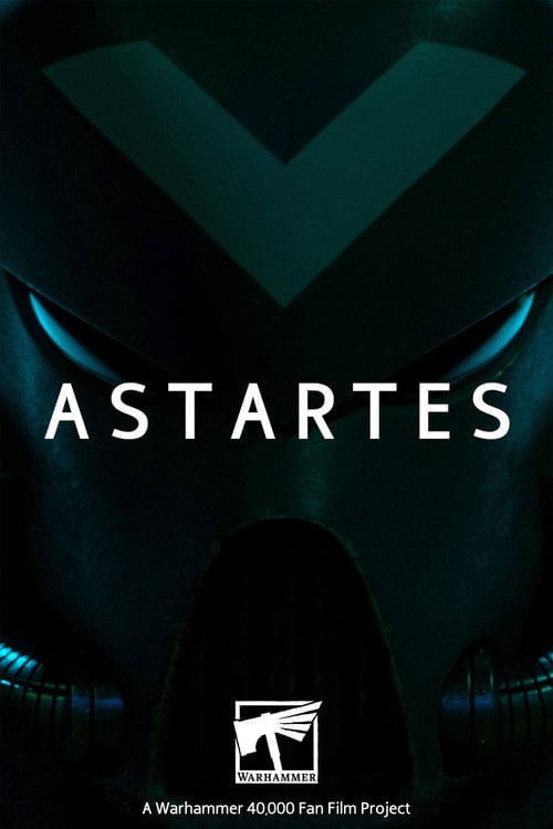 Постер Астартес (2018)