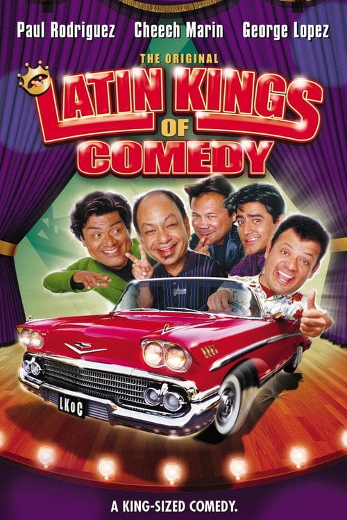 Постер The Original Latin Kings of Comedy (2002)