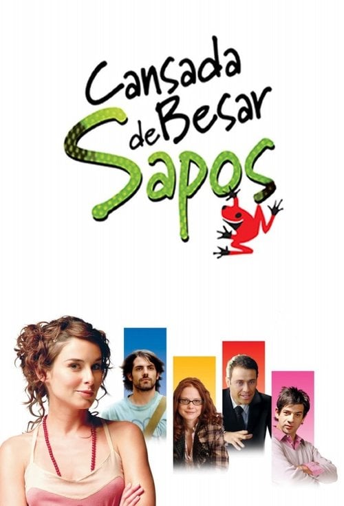 Постер Набридло цілувати жаб (2006)