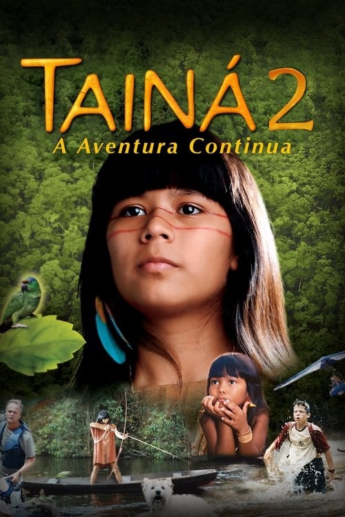 Постер Таіна 2: Пригоди тривають (2004)