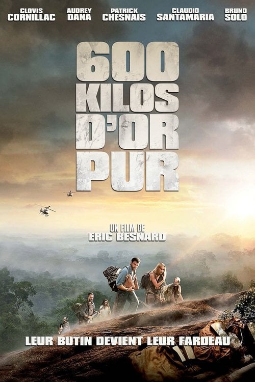 Постер 600 кілограмів золота (2010)