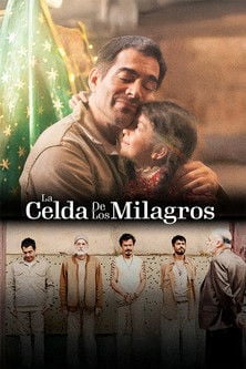 Постер La celda de los milagros (2025)
