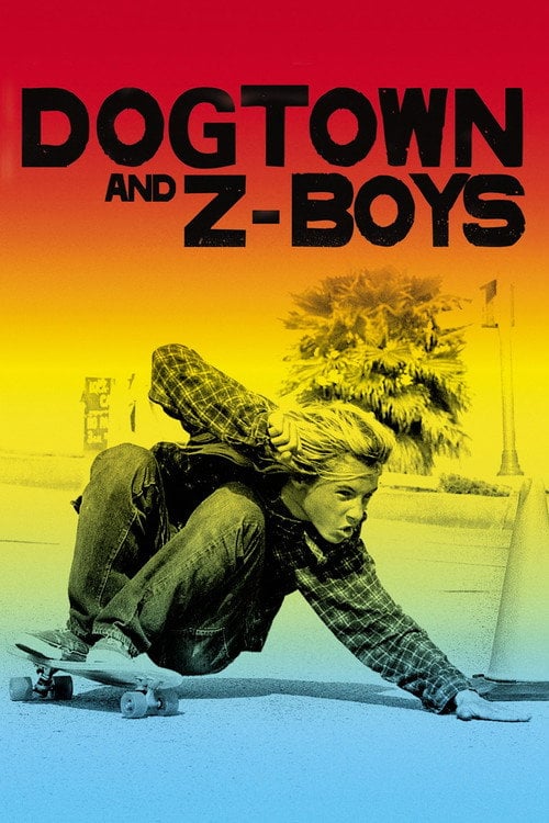 Постер Догтаун і Z-Boys / Догтаун і z-пацики (2002)