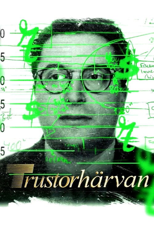 Постер Всередині скандалу Trustor / За лаштунками скандалу з Trustor (2026)