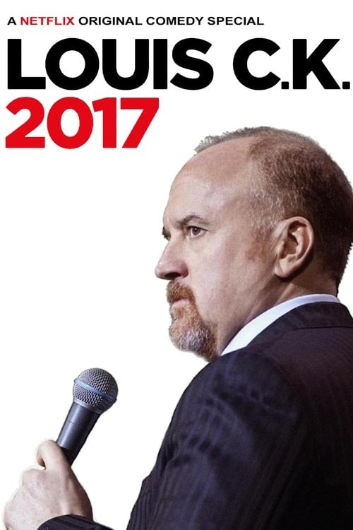 Постер Луї Сі Кей 2017 (2017)
