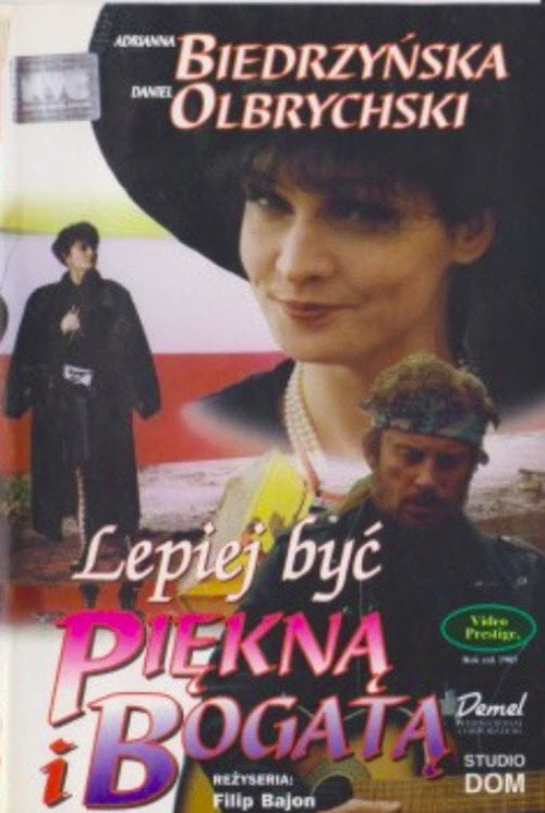 Постер Краще бути вродливою і багатою (1993)