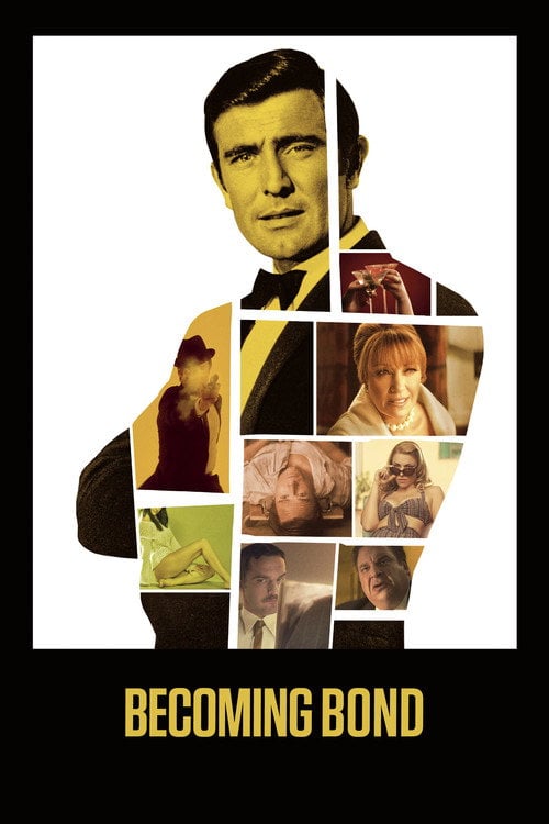 Постер Becoming Bond (2017)