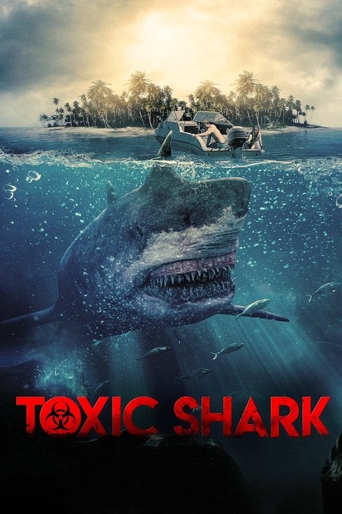 Постер Токсична акула (2017)