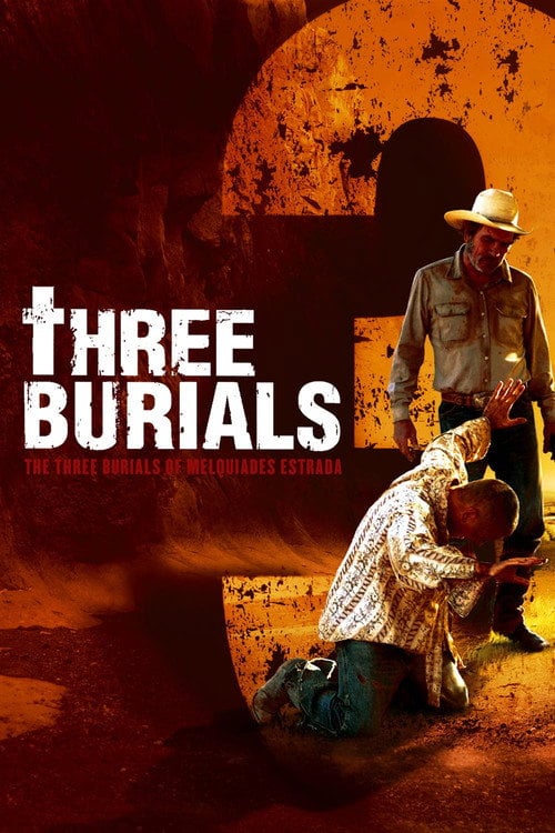 Постер The Three Burials of Melquiades Estrada (2005)