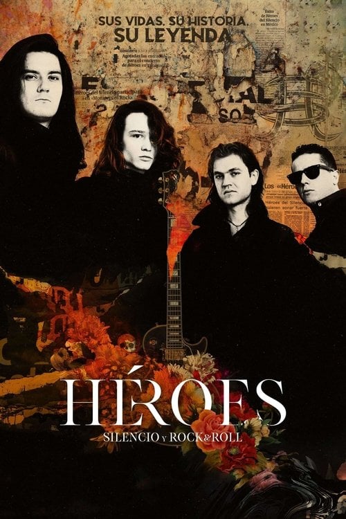 Постер Héroes del Silencio: Тиша й рок-н-рол (2021)