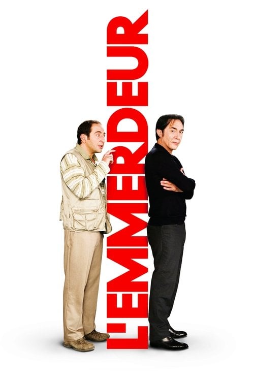 Постер L'Emmerdeur (2008)