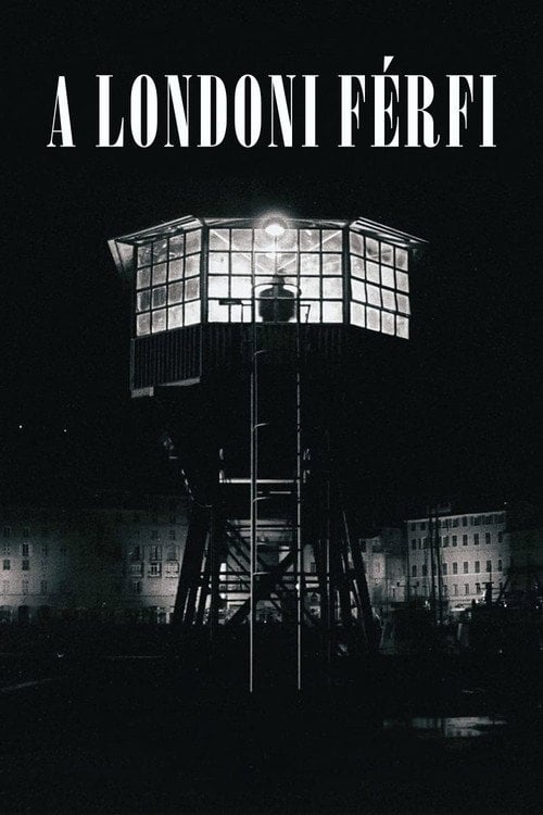 Постер A Londoni férfi (2008)