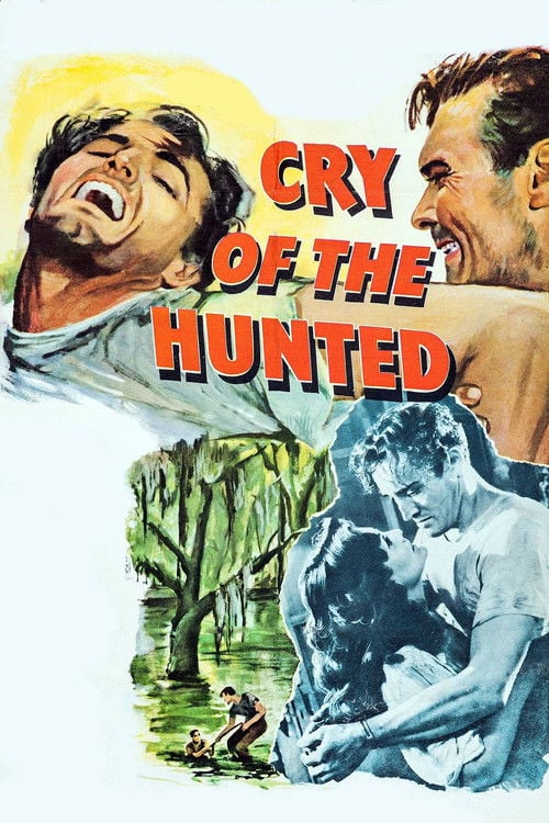 Постер Cry of the Hunted (1953)