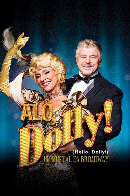 Постер Alô, Dolly! (2013)