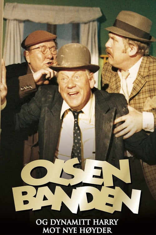 Постер Olsenbanden og Dynamitt-Harry mot nye høyder (1979)
