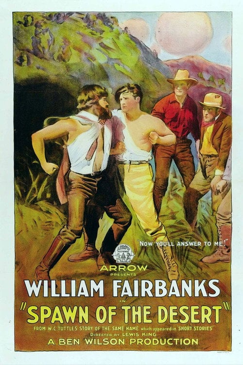 Постер Spawn of the Desert (1923)