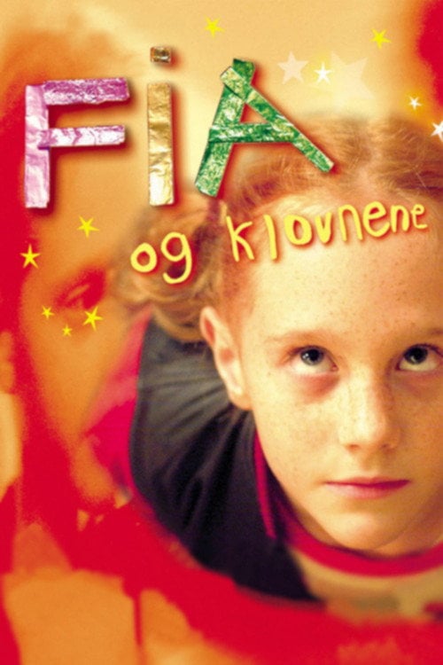 Постер Fia og klovnene (2003)