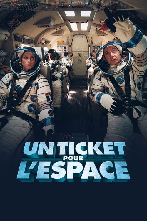 Постер Un ticket pour l'espace (2006)