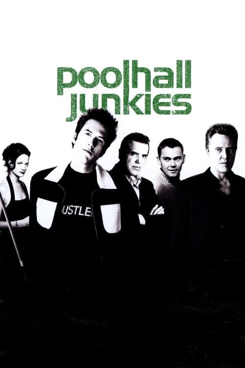 Постер Poolhall Junkies (2002)