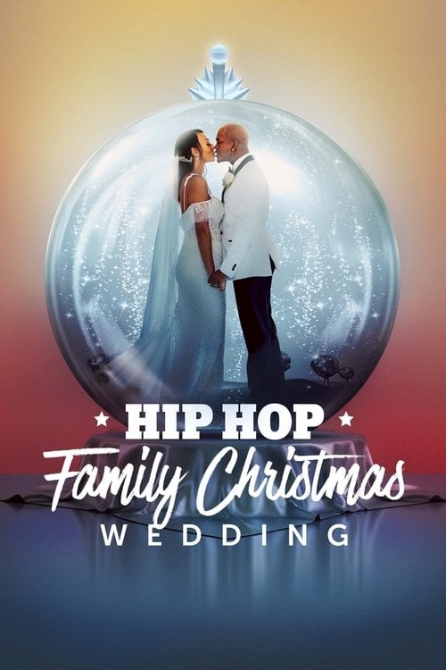 Постер Hip Hop Family Christmas Wedding (2022)