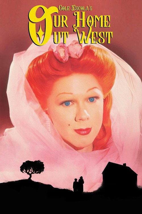 Постер Our Home Out West (2023)